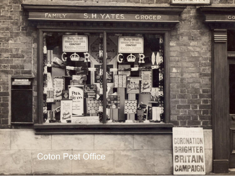 The S. H. Yates grocer shopfront at Coton Post Office, its window dressed for the Coronation.